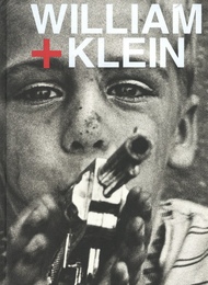 WILLIAM + KLEIN【サイン入 / Signed】