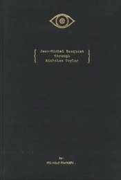 Jean-Michel Basquiat through Nicholas Taylor【サイン入 / Signed】