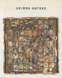 SHINRO OHTAKE 1984-1987 【サイン入/Sugned】