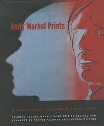 Andy Warhol Prints Catalogue Raisonne カタログ・レゾネ 1962-1987