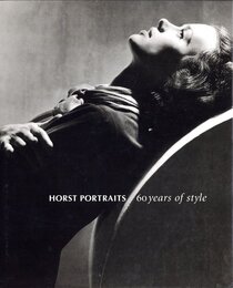 HORST PORTRAITS 60 years of style