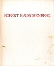 ROBERT RAUSCHENBERG　New Paintings