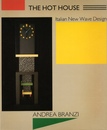 The Hot House: Italian New Wave Design