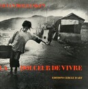 LA DOUCEUR DE VIVRE