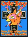 AN ODE TO JOY: Posters, Prints and other work of Frank Kozik