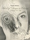 The New Bauhaus School of Design in Chicago Photographs 1937-1944