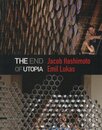 THE END OF UTOPIA