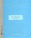 Louis Bourgeois: Pensees-plumes