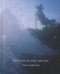 BETWEEN US AND THE SEA