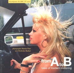 From A to B: Tales of Modern Motoring