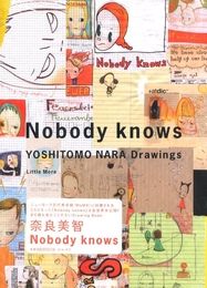 Nobody knows　YOSHITOMO NARA Drawing【未開封/Unopened】