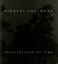 HIROSHI SUGIMOTO ARCHITECTURE OF TIME