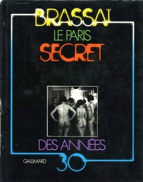 THE SECRET PARIS OF THE 30's