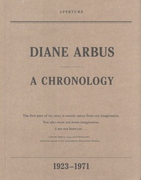 Diane Arbus: A Chronology