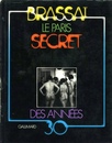 THE SECRET PARIS OF THE 30's