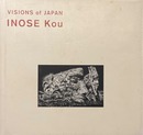 VISIONS of JAPAN INOSE Kou