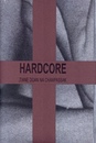 HARDCORE【SPECIAL EDITION WITH PRINT】【サイン入 / Signed】