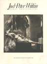 Joel-Peter Witkin Forty Photographs