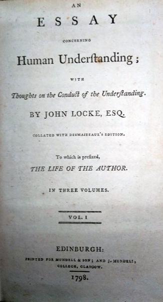 人間知性論 An Essay Conerning Human Understanding With Thoughts On The Conduct Of The Undestanding Collated With Desmaizeau S Editions To Which Is Prefixed The Life Of The Author In Three Volumes ジョン ロック Lock J