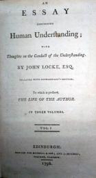 人間知性論　An Essay conerning Human Understanding; with Thoughts on the Conduct of the Undestanding. Collated with Desmaizeau’s Editions. To which is prefixed The Life of the Author. In three volumes.