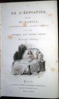 教育について、劇仕立ての娘たちへの助言　新版　De l'education. suivi Des conseils aux Jeunes filles, d'un theatre pour es jeunes personnes, Et de quelques essais de morale. Ouvrage mis en ordre & publie, avec une intr. par M.F.Barriere. Ed. nouv. , aug. de lettres & de morceaux inedits.