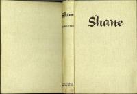 シェーン  初版初刷　Shane. First Ed., First Issue.
