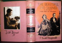 （英）美女と愚者　初版初刷　  
 The beautiful and Damned. First Ed. First Issue.