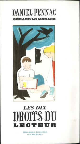 Les dix droits du lecteur by Daniel Pennac