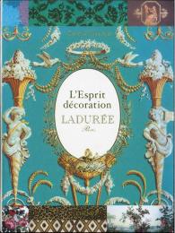 ラデュレのインテリアのエスプリ　L'Esprit decoration Laduree Paris. ( パリのマカロンが一番美味しい菓子店の内装）