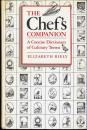 シェフの仲間、世界料理用語事典　The Chef's Companion. A Concise Dictionary of Culinary Terms. Ilust. by D.Miller.