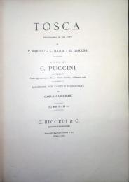 （伊）歌劇・トスカ　サルドウ他作詞 ピアノ・ヴォーカル楽譜　第2版　肖像Tosca. Melodramma in tre atti di V. Sardou - L. Illica - G. Giacosa. Musica di G.Puccini. Riduzione per canto e pianoforte di Carlo Carignani. Second version of the opera. vocal score.