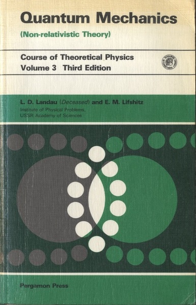 Quantum Mechanics (Non-Relativistic Theory) : 3rd Edition
