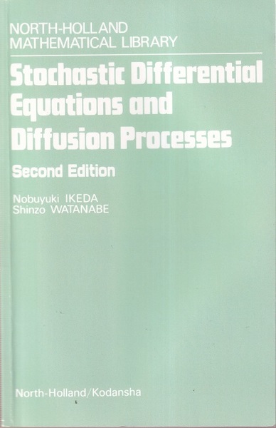 Stochastic Differential Equations and Diffusion Processes : 2nd Edition ...