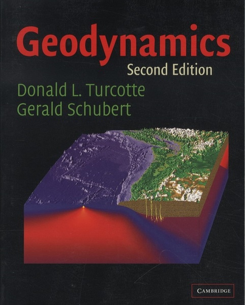 Geodynamics : 2nd Edition (Soft) (Donald L. Turcotte &amp; Gerald Schubert) / 古本、中古本、古書籍の通販は「日本の古本屋」