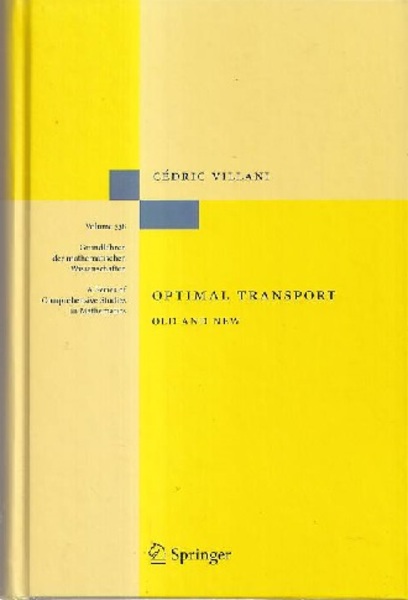 Optimal Transport : Old and New (Hard) (Cedric Villani) / 古本