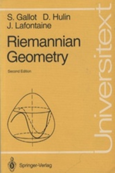 Riemannian Geometry : 2nd Edition (S. Gallot / D. Hulin / J 