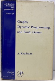 Graphs,Dynamic Programming,and Finite Games  