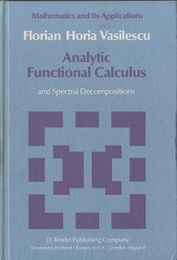 Analytic Functional Calculus and Spectral Decompositions  