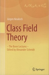 Class Field Theory (Soft) -The Bonn Lectures- Edited by Alexander Schmidt (英) 類体論
