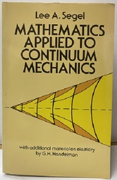 Mathematics applied to Continuum Mechanics  