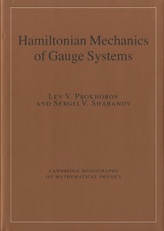 Hamiltonian Mechanics of Gauge Systems  