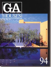 GA HOUSES 94：Legorreta+Legorreta  