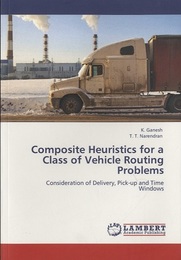 Composite Heuristics for a Class of Vehicle Routing Problems Consideration of Delivery, Pick-up and Time Windows 
