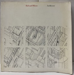 Richard Meier Architect 1966-1976 A Galaxy Book 