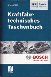 Bosch Kraftfahrtechnisches Taschenbuch : 27. Auflage (独) ボッシュ自動車ハンドブック：第27版 
