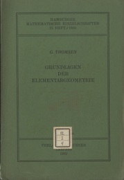 Grundlagen der Elementargeometrie In Guppenalgebraischer Behandlung. 