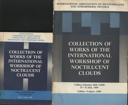 Collection of Works of the International Workshop of Noctilucent Clouds Tallinn、Estonian、USSR、18-20 Aug..1986 & 27-31 July、1988 