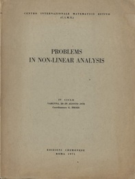 Problems in Non-Linear Analysis IV CICLO、 Varenna、 20-29 Agosto 1970 
