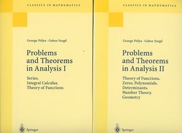 Problems and Theorems in Analysis : Vol. 1-2 (Soft) 1) Series. Integral calculus. Theory of functions 2) Theory of Functions、 Zeros、 Polynomials、 Determinants、 Number Theory、 Geometry 