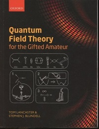 Quantum Field Theory for the Gifted Amateur (Soft)  